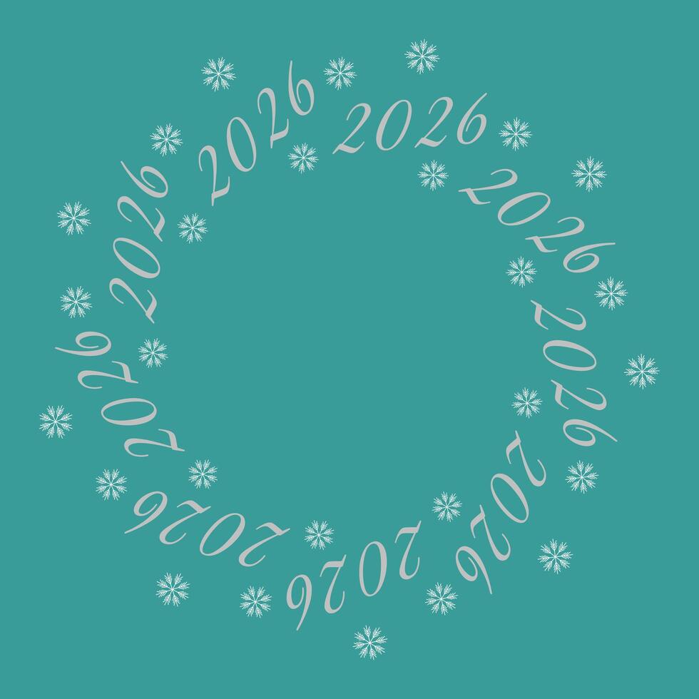 2026 Text and snowflakes Circular Frame border New Year Day greeting Copy space Template on emerald. Isolated illustration Thematic cards, poster or web promo banner, leaflets, label, price tag vector