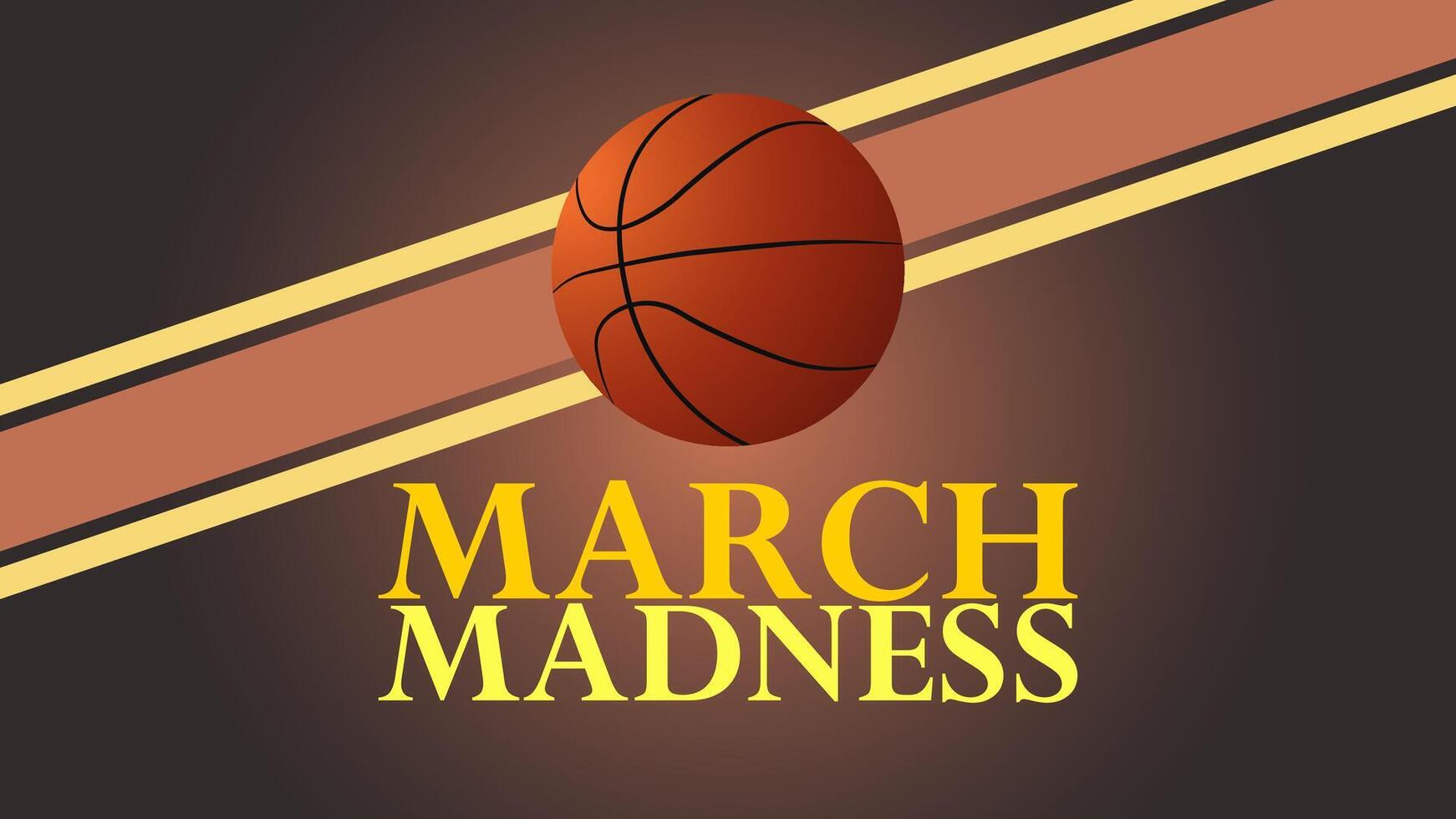 Let the Madness Begin, Get Ready for March Madness vector