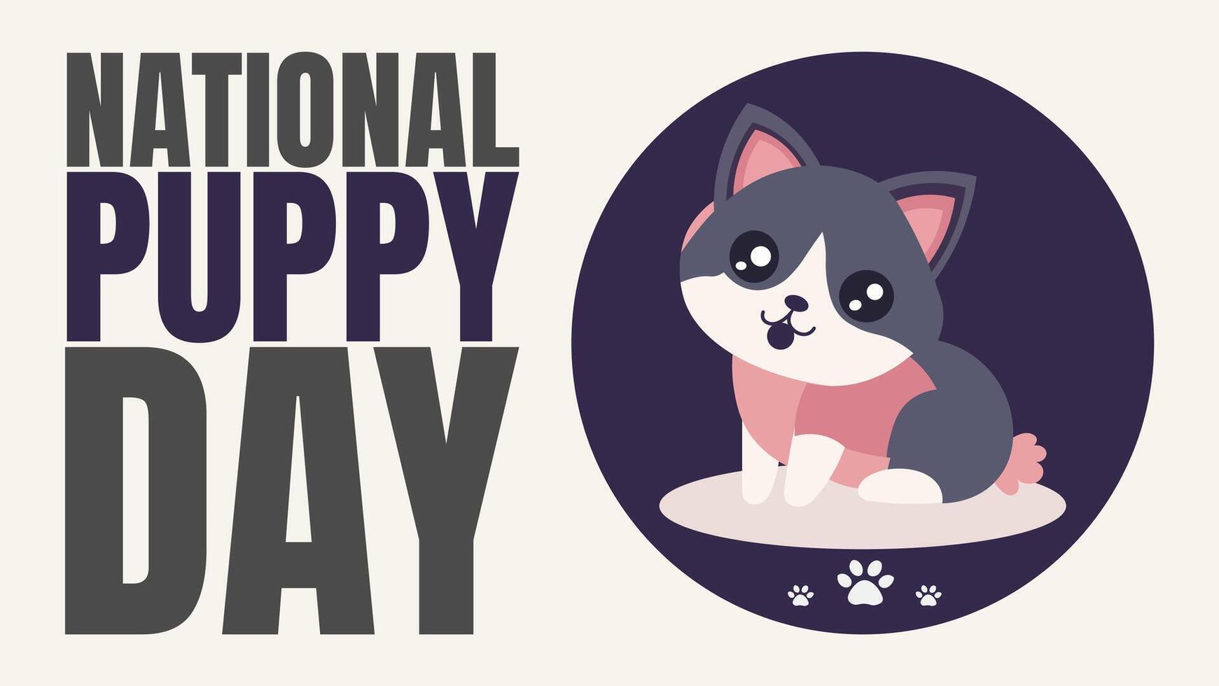 Celebrate the Joy of Puppies, Happy National Puppy Day vector