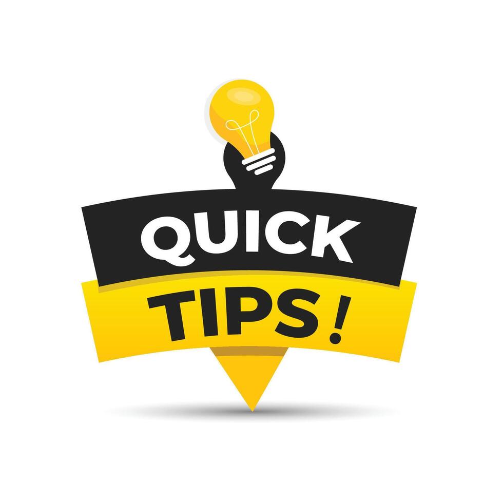 quick tips sign Flat yellow light bulb design vector