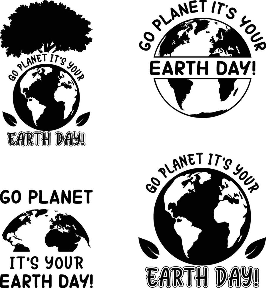 Go Planet It's Your Earth Day, Earth Day illustration vector