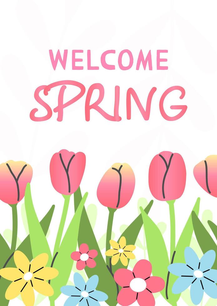 Spring postcard poster with flowers and leaves with text Welcome Spring. flat illustration. vector