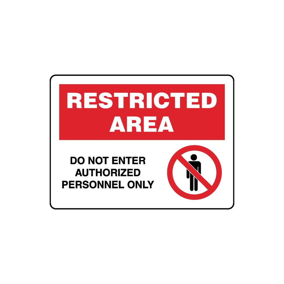 Restricted Area Sign Template Illustration Design. EPS 10. vector
