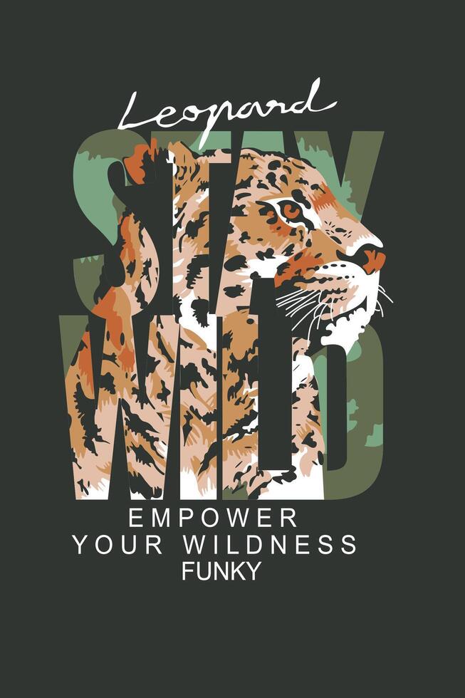 Stay Wild illustration design for fashion graphics, t shirt prints. vector