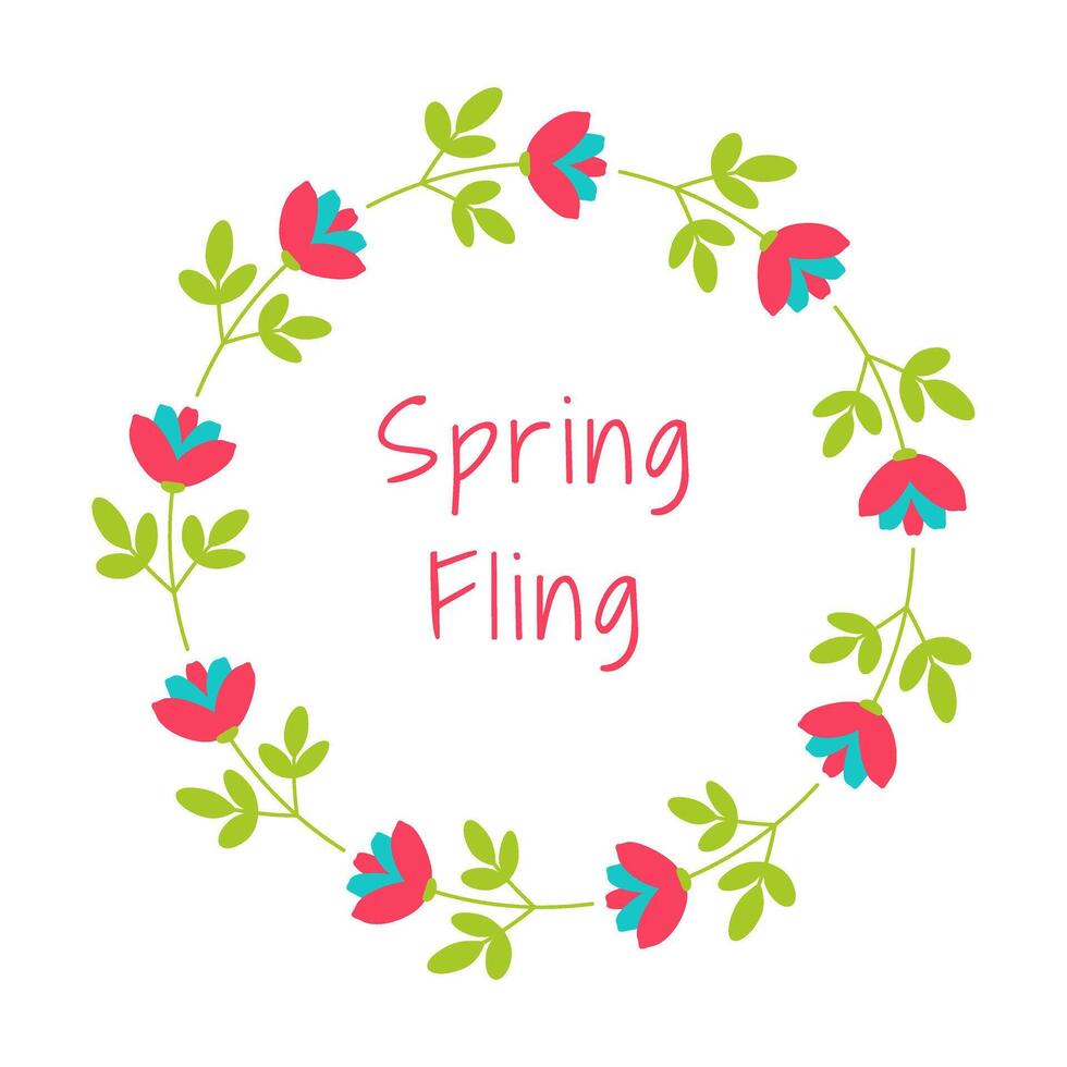 Spring fling text in floral frame. Springtime lettering with flat style flowers make circle textbox. vector
