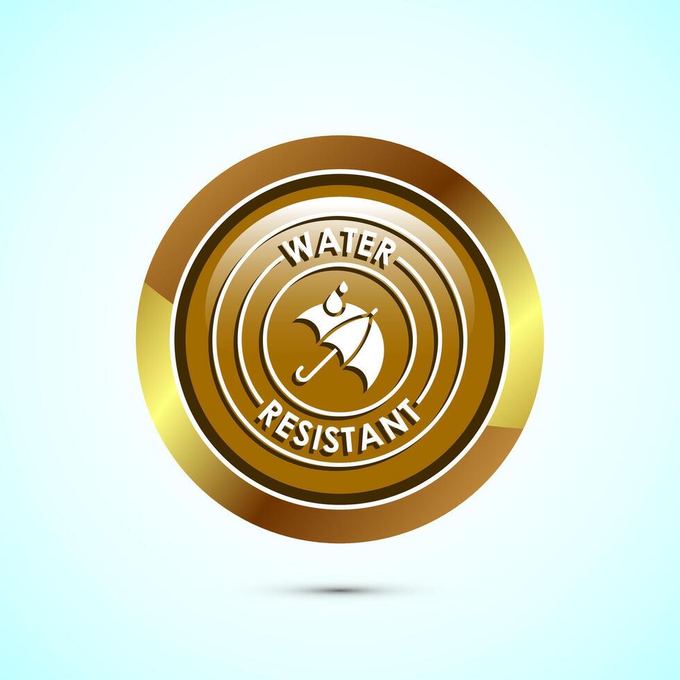 Water resistant icon design illustration, Waterproof sign, liquid proof protection. Gold color round button design vector