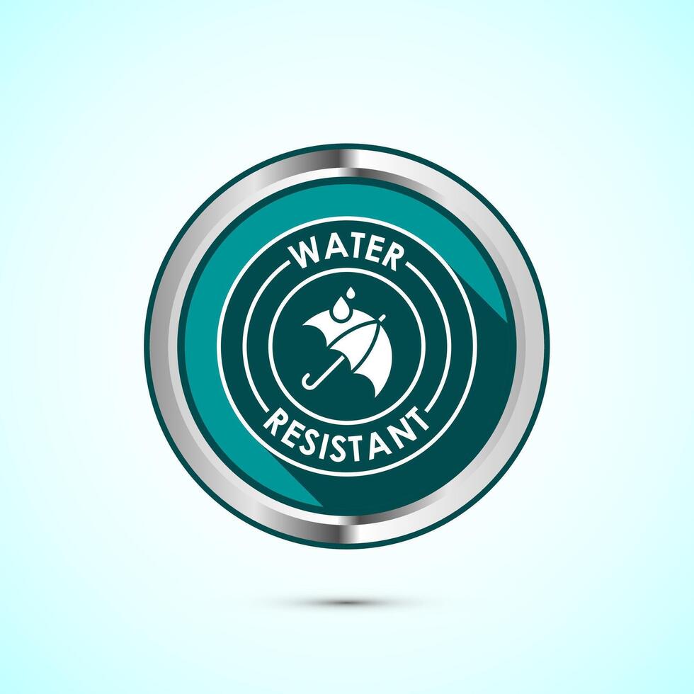 Water resistant icon design illustration, Waterproof sign, liquid proof protection. Teal color shadow button design vector