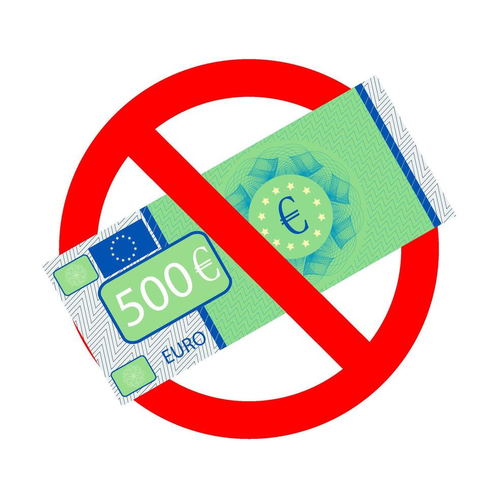 Ban large bill banknote euro, sticker for shop or cafe, prohibition and restriction currency money, finance payment, cashless transaction vector