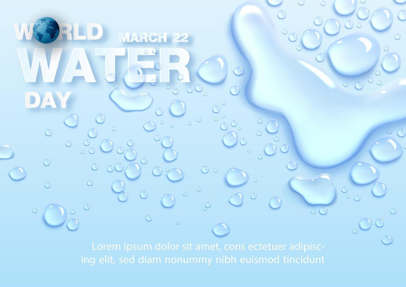 Poster's campaign of world water day with transparent pure water droplets with wording of world water day, example texts on blue background. vector
