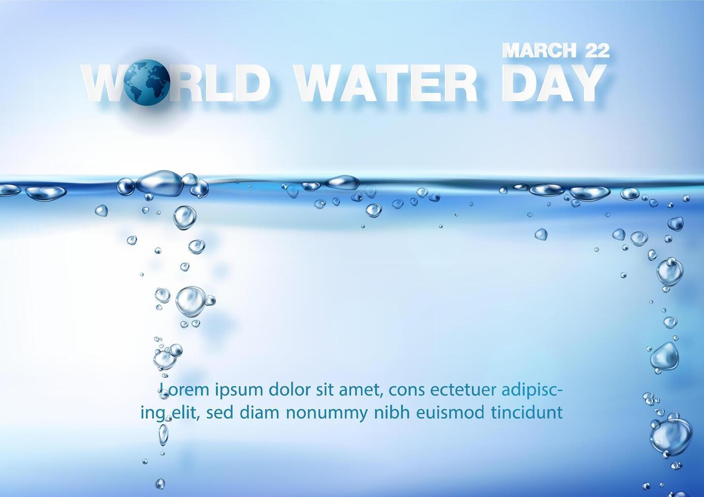 Poster's campaign of world water day with transparent pure water, water's bubbles with wording of World water day, example texts on blue background. vector