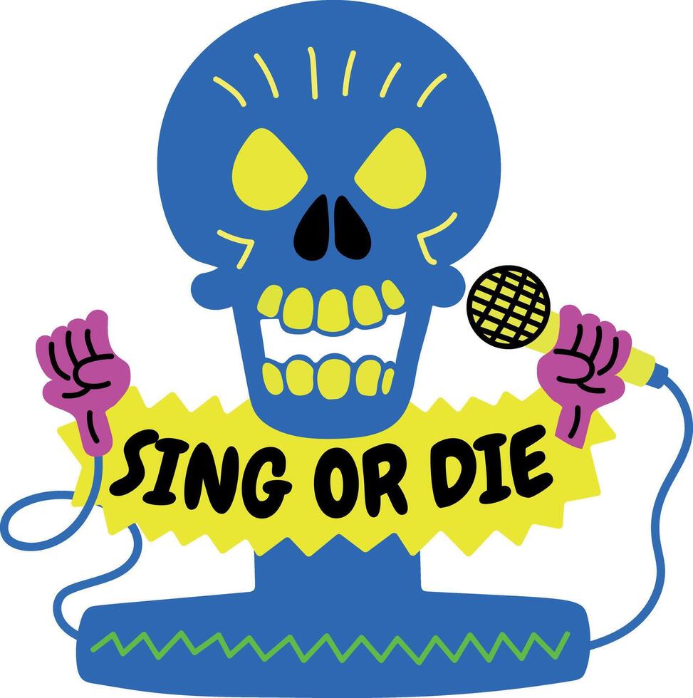 A flat style sticker of a skull holding a mic with sing or die typography vector
