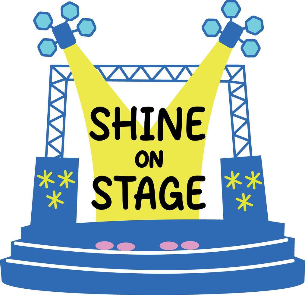 Shine on stage typography sticker in flat style vector