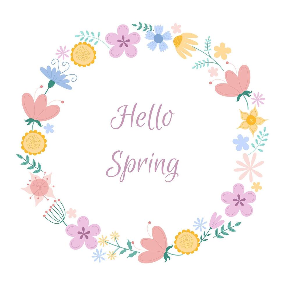 Greeting card with flowers. Hello spring. Illustration of a wreath on a white background. Suitable for spring seasonal celebrations. vector