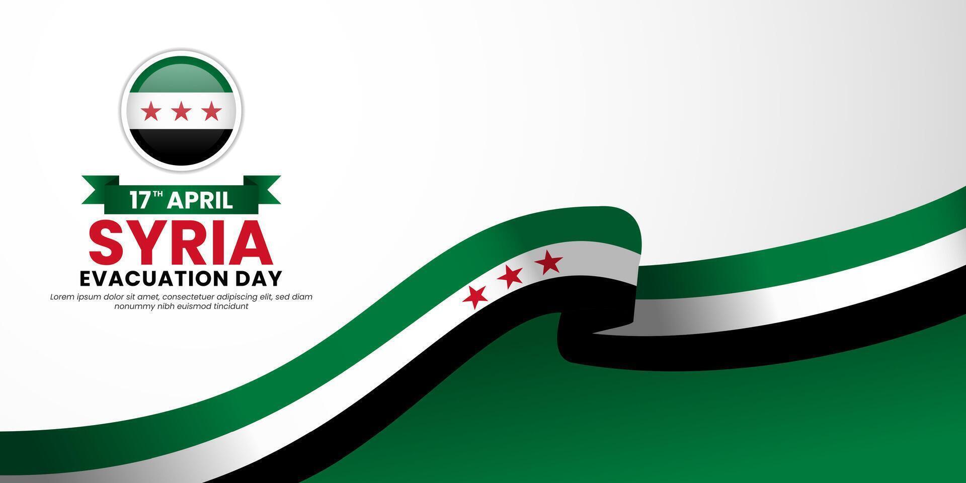 Syria flag banner background template for poster, greeting card. Can use for National Evacuation day or Independence day vector