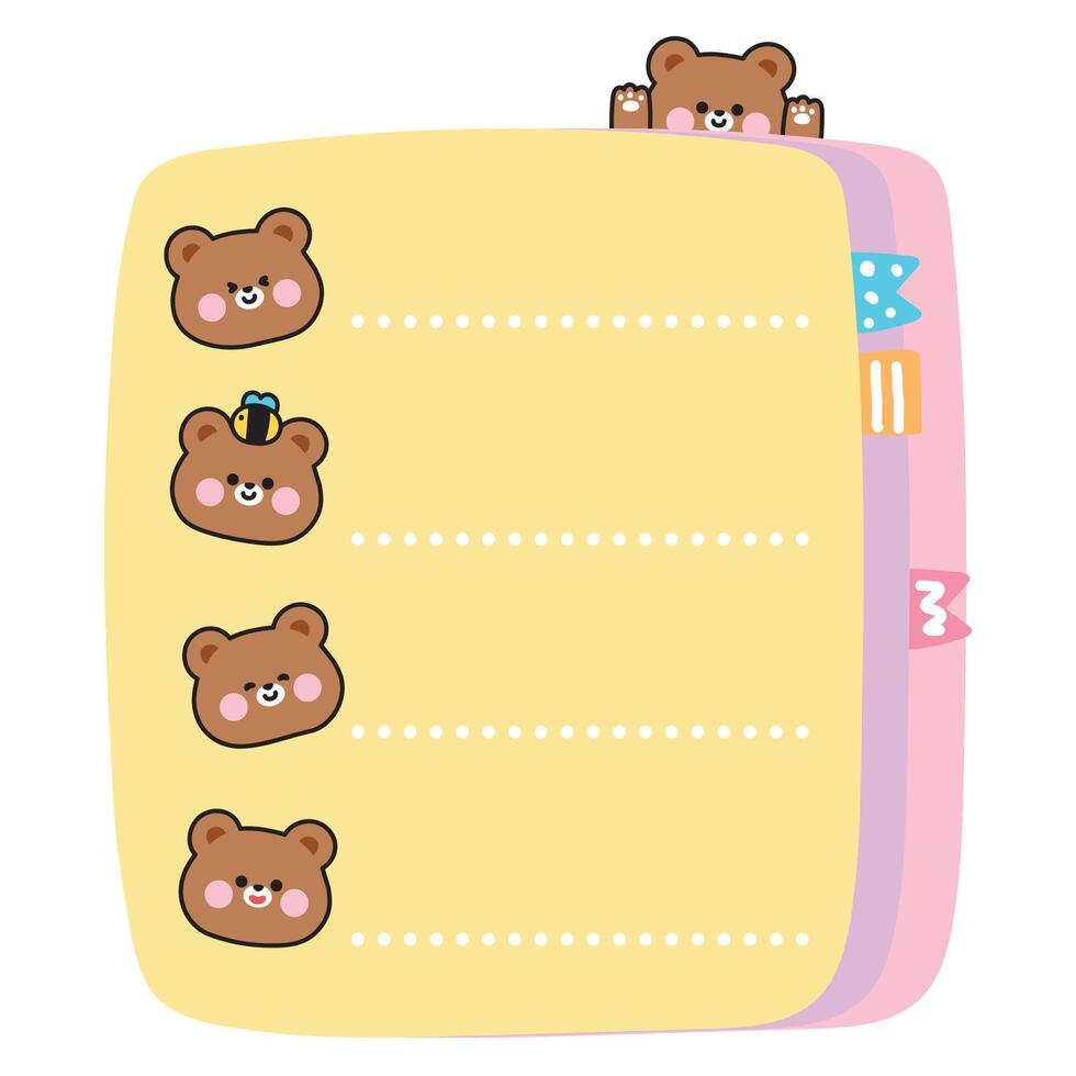Cute teddy bear face on paper note.To do list.Stationary.Writing.Wild animal character cartoon design.Kawaii.Illustration. vector