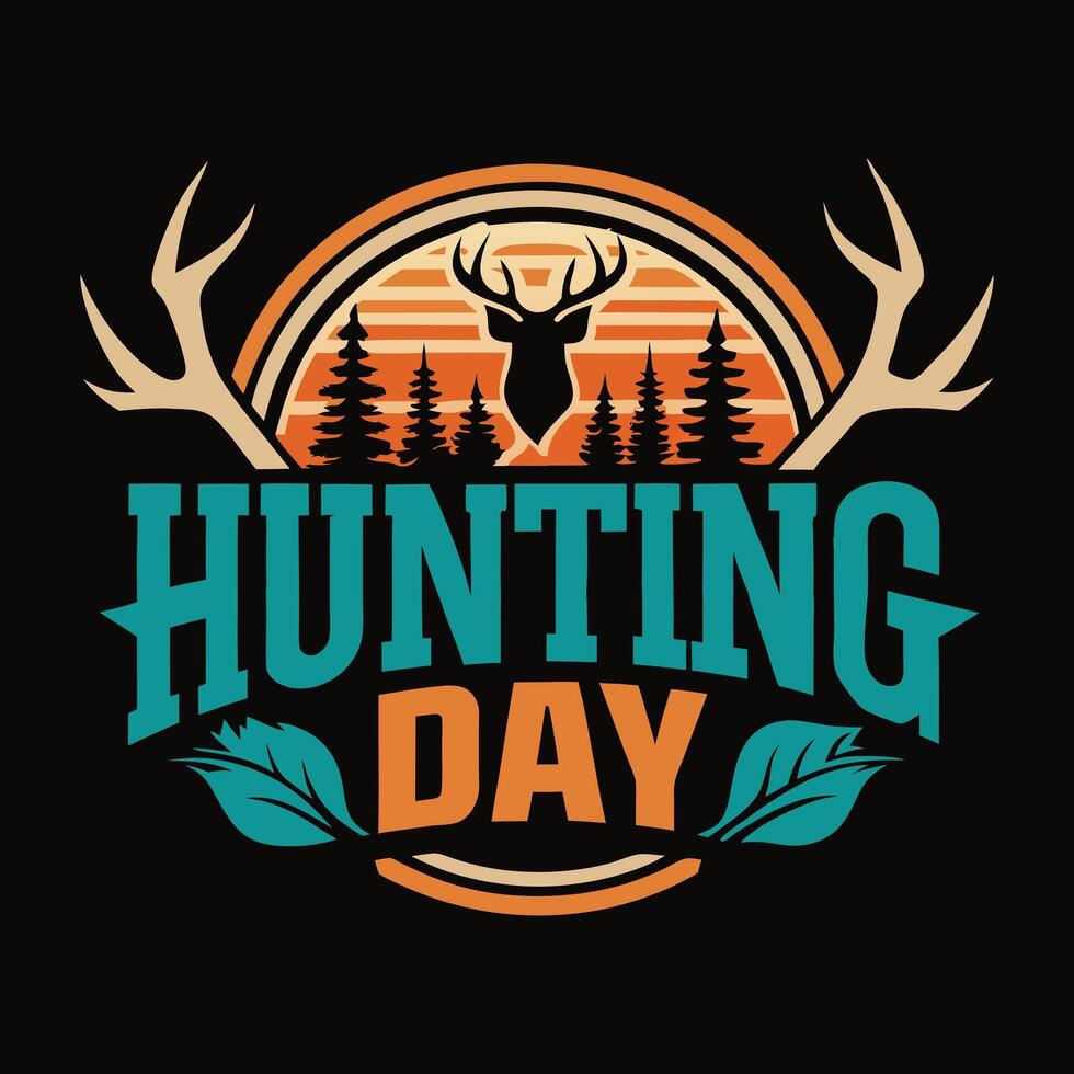 hunting day quotes logo with deer and trees. vector