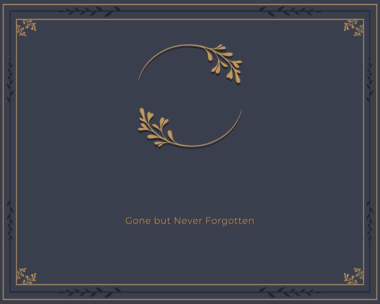 Gone but never forgotten Digital Funeral Invitation Illustration with Text Field vector