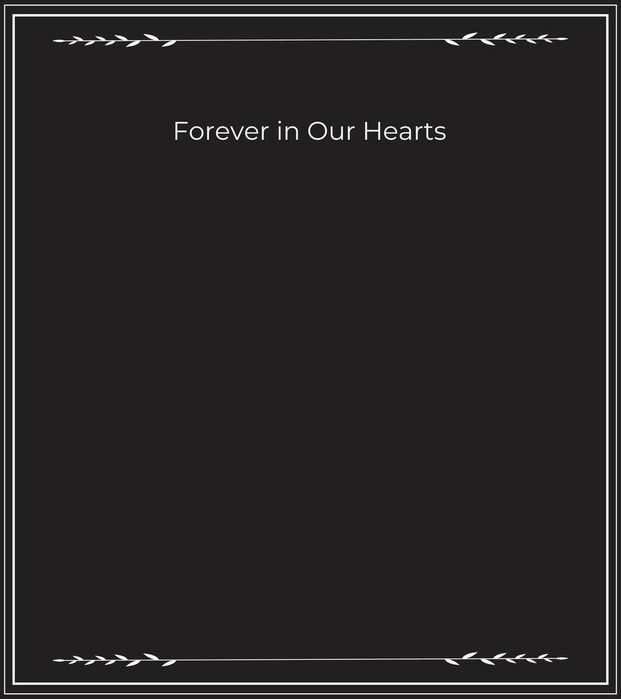 Forever in Our Hearts Memorial Service Template Illustration with Empty Space vector
