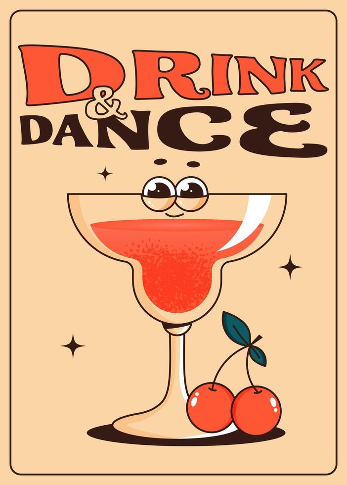 Groovy character cocktail with cherry. Retro poster, flyer with alcoholic or nonalcoholic drink. Vintage illustration 70s, 80s style for cafe, bar, lounge vector