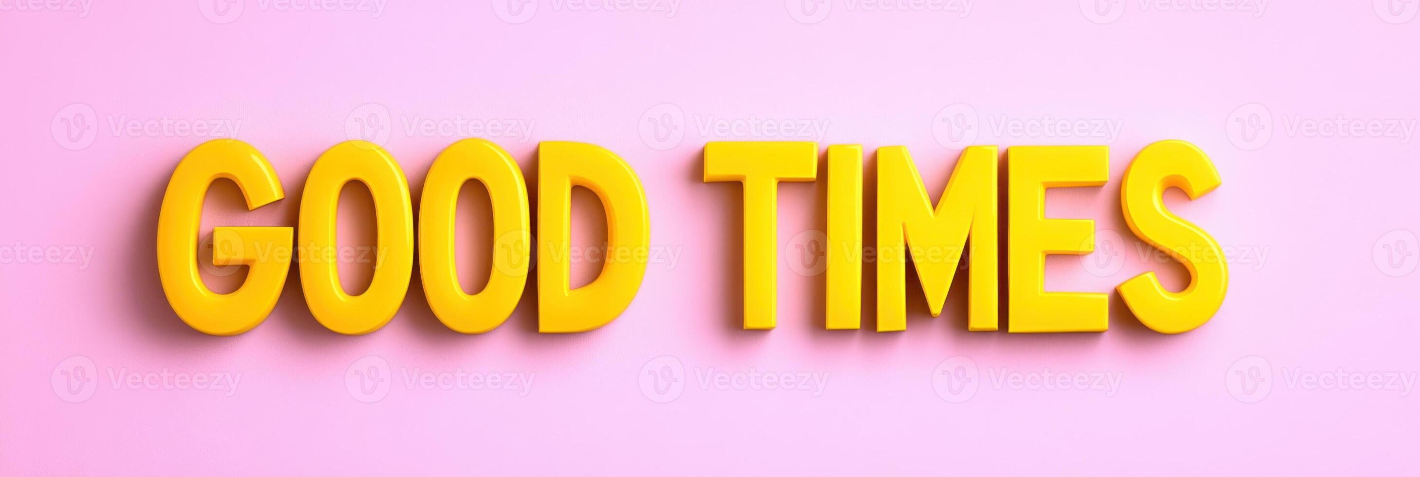 Bold yellow letters proclaiming good times on a pastel background create a cheerful and uplifting atmosphere suitable for summer celebrations or joyful moments photo