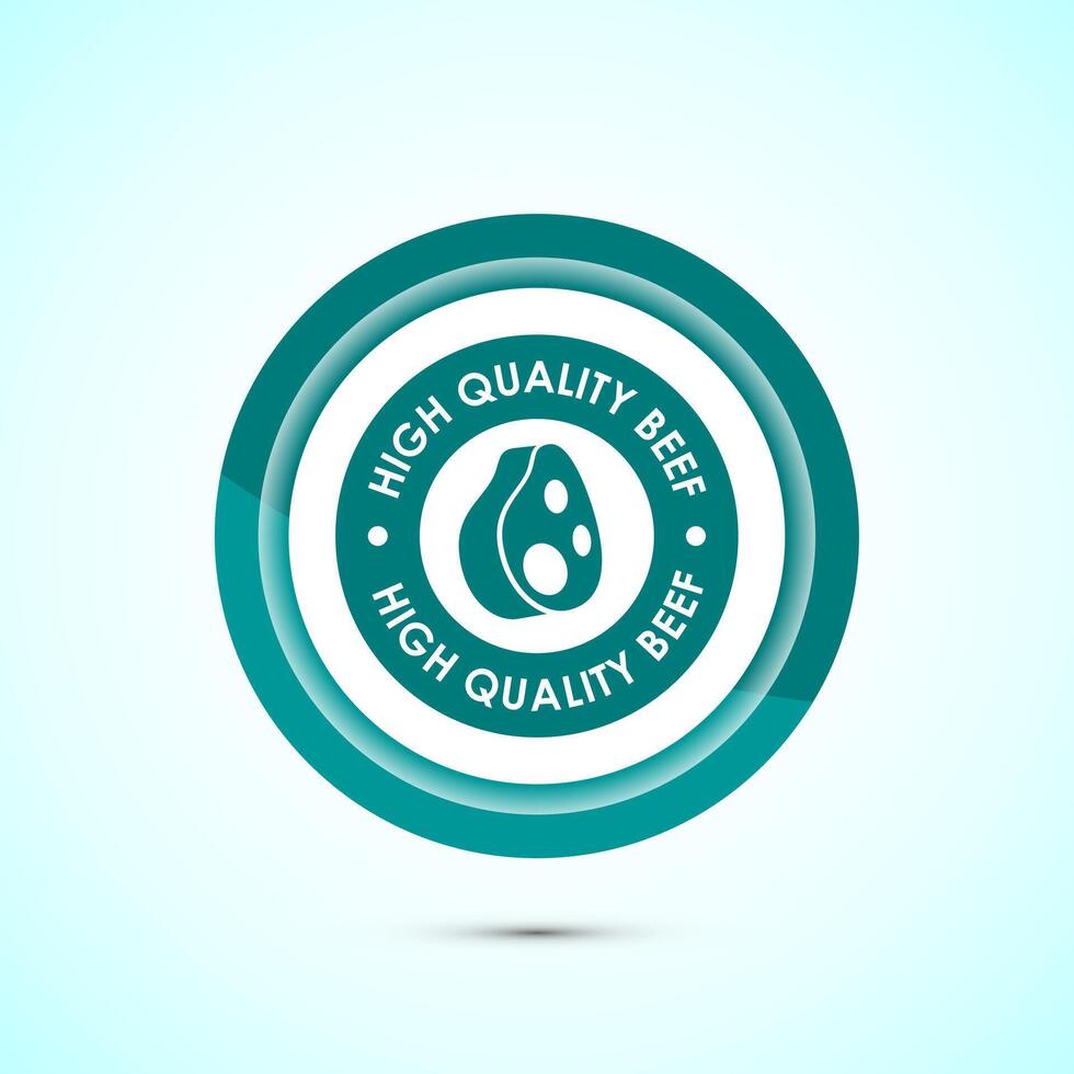 High quality beef icon design illustration, High quality beef meat badge, Fresh meat label, Teal color button design vector