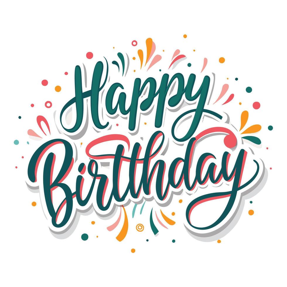 happy birthday lettering design illustration ON A WHITE BACKGROUND vector