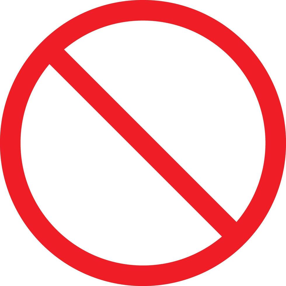 Forbidden sign. ban Sign. Prohibited circle sign, Ban icon isolated, Prohibition red icon, Red circle with cross . Caution frame symbol. vector