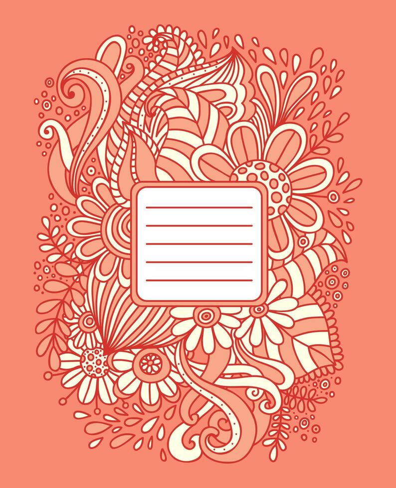 Floral hand drawn frame, abstract doodle template for school notebook cover, wedding invitation, postcard. Ornamental pattern vector