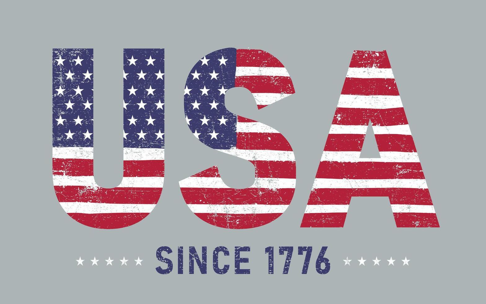 USA Since 1776 Flag Design. Template brush stroke grunge American flag USA since 1776. flag on white background. Text, typography for t shirt, clothes, texture, pattern, background. vector