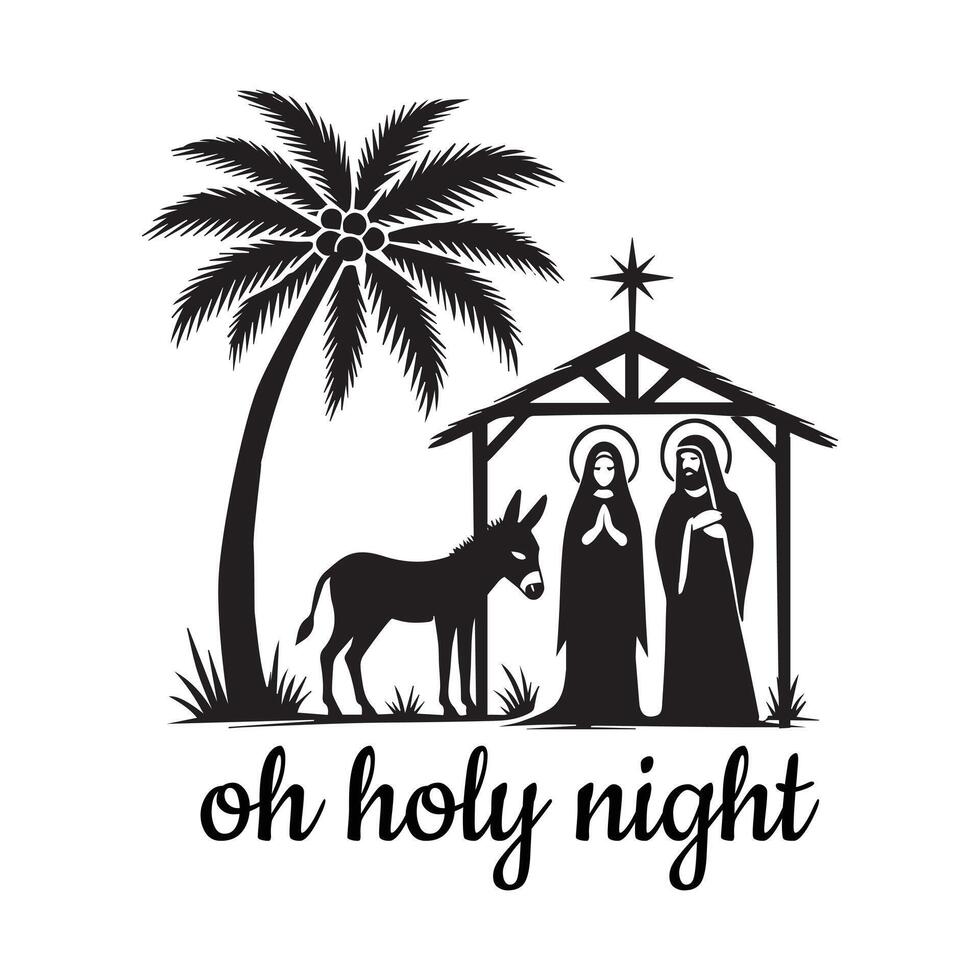 Oh Holy Night - Jesus Nativity Typography T-shirt design, Religion Shirt Design, Christian Bible Quotes Art vector