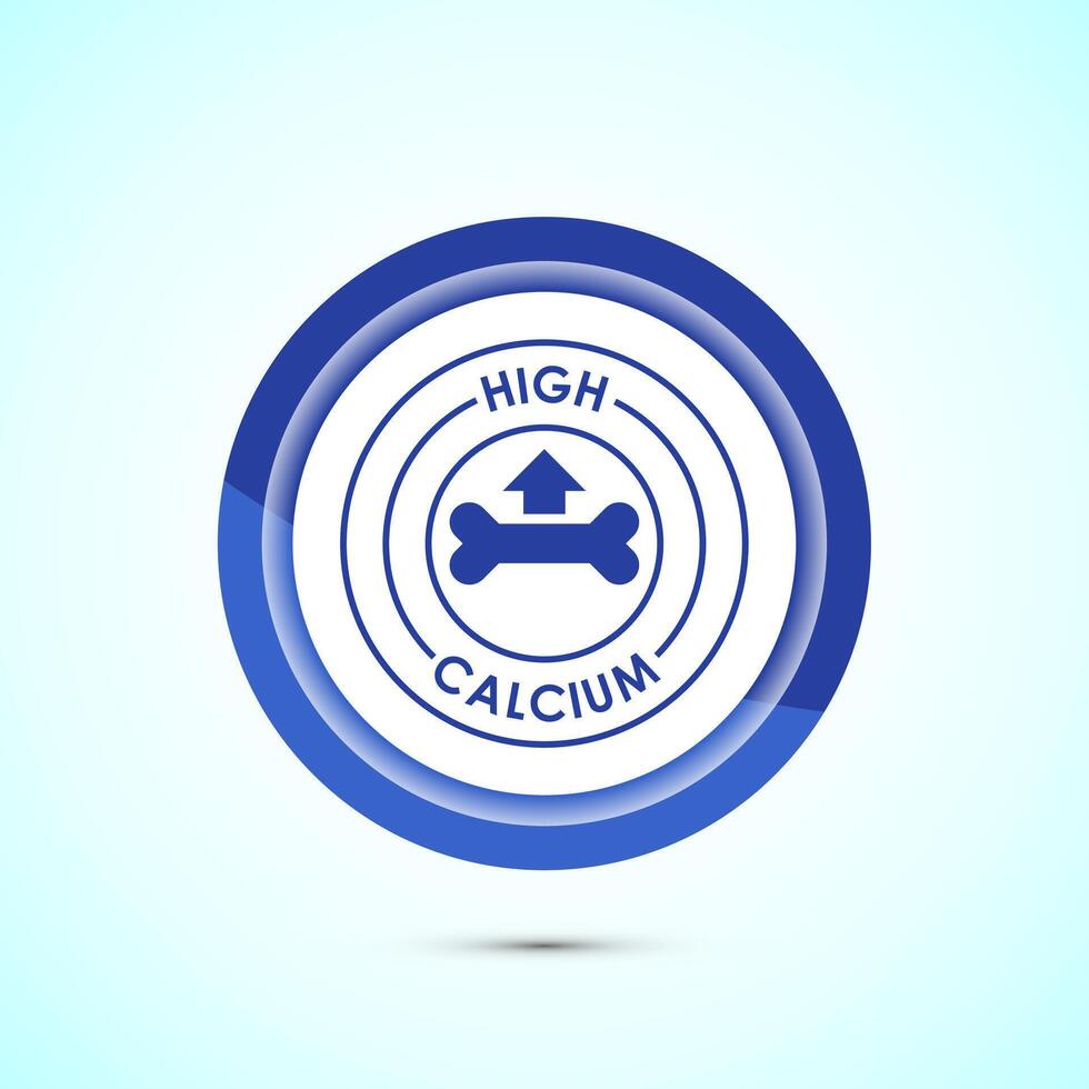 High calcium icon design illustration, High calcium label, logo, sign, symbol, Blue color button design vector