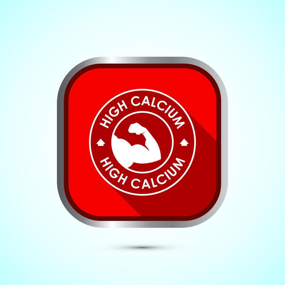 High calcium icon design illustration, High calcium label, logo, sign, symbol, Red color shadow button design vector