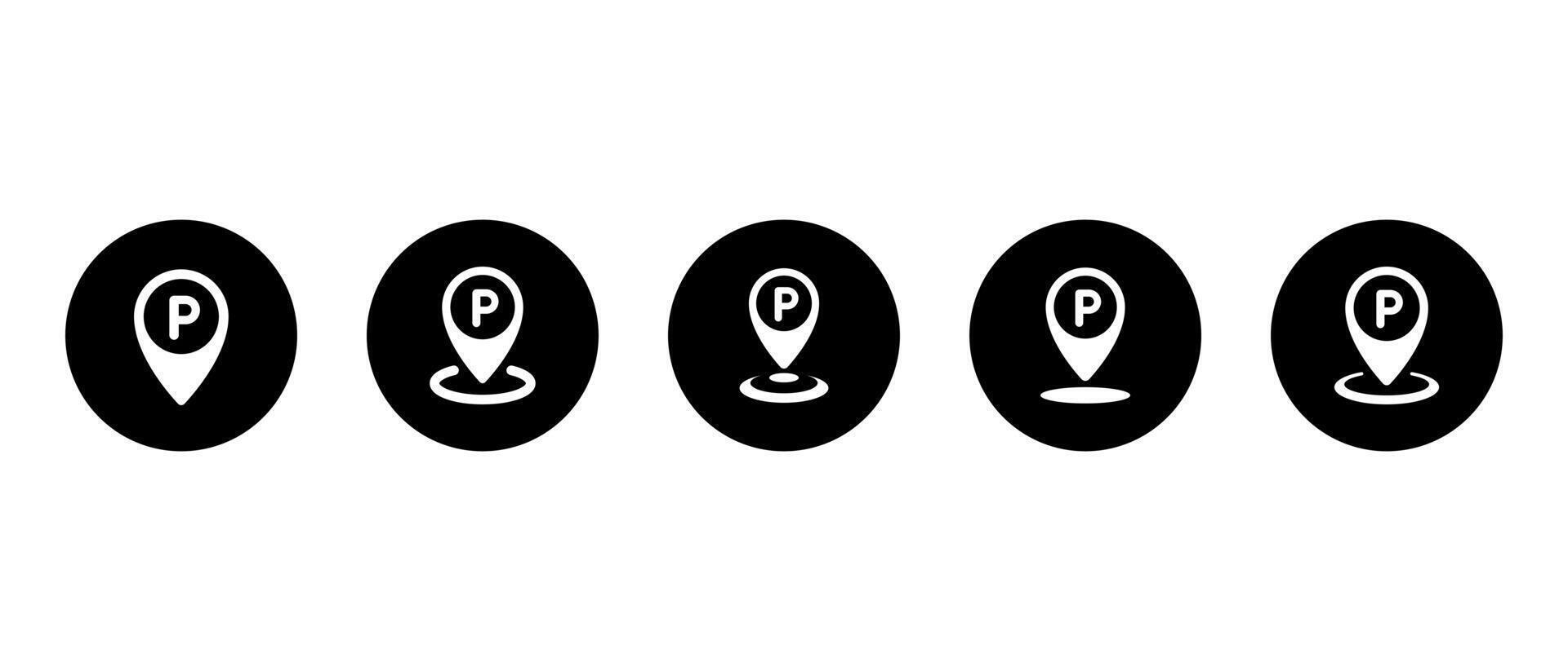 Parking location icon set collection on black circle. Place marker with letter P sign symbol vector