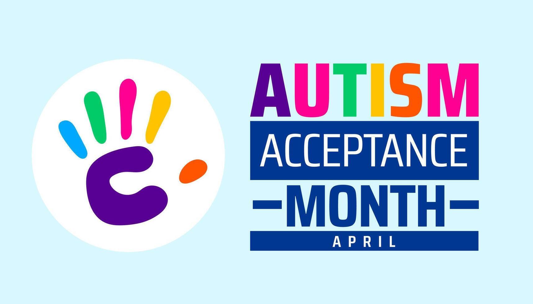 Autism Acceptance Month background banner or poster design template. observed every year in April. Holiday concept. Use to any Template, card, poster, placard vector