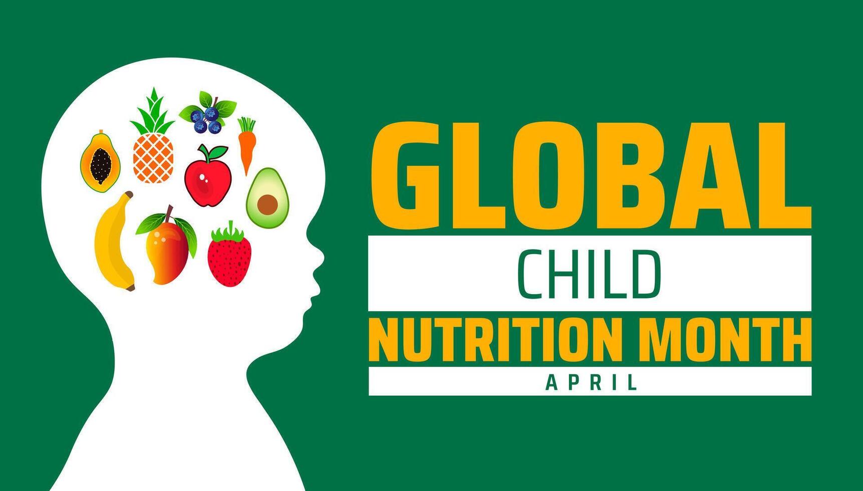 Global Child Nutrition Month background banner or poster design template. observed every year in April. Holiday concept. Use to any Template, card, poster, placard, template. vector