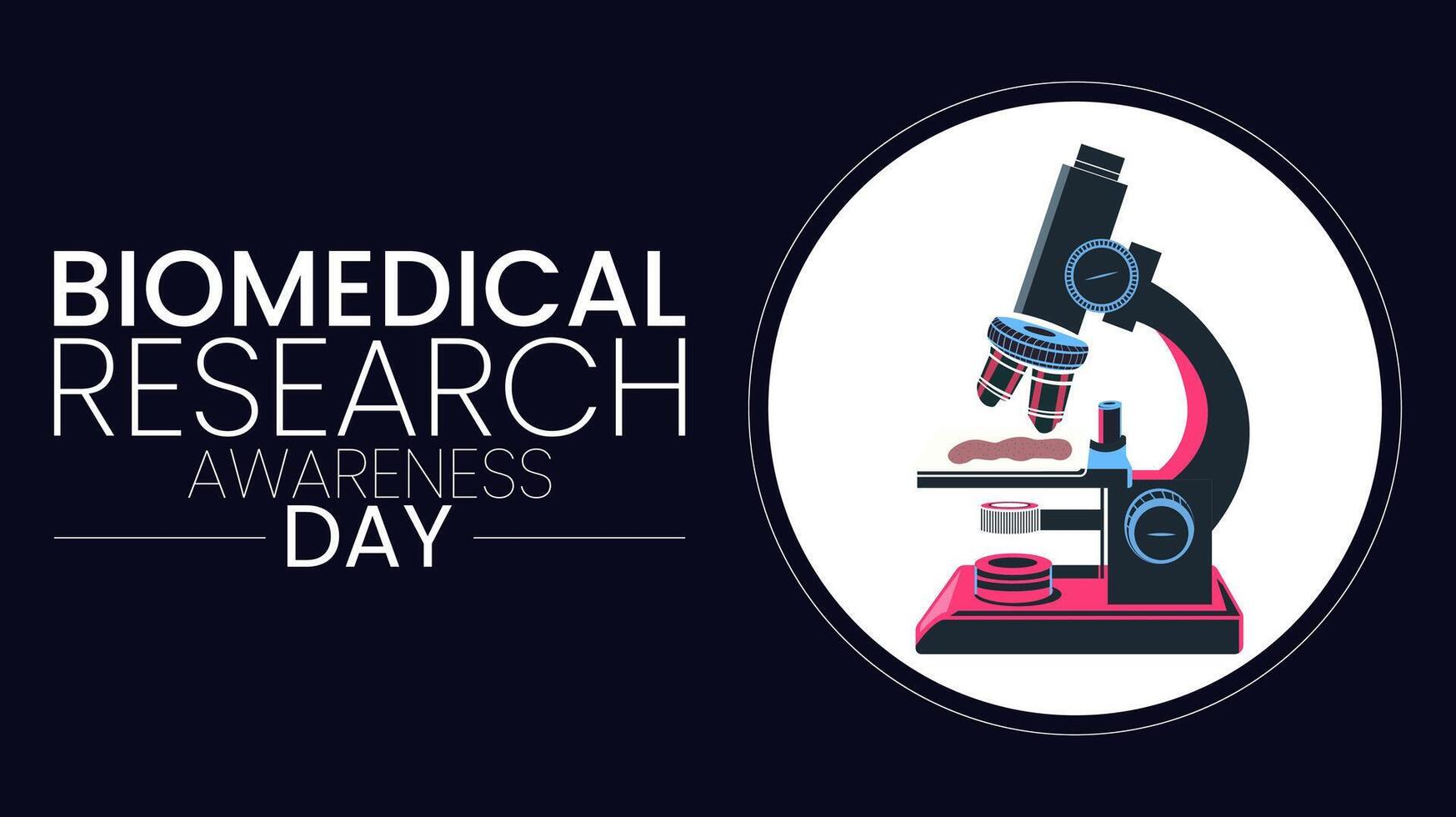Biomedical Research Awareness Day, Advancing Science for Better Health vector