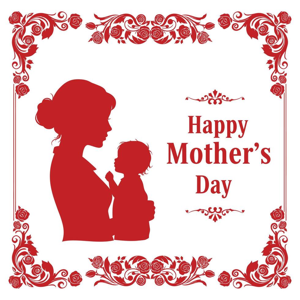 Happy Mother's Day Greeting Card with a Silhouette of Mother and Child Surrounded by Floral Elements vector