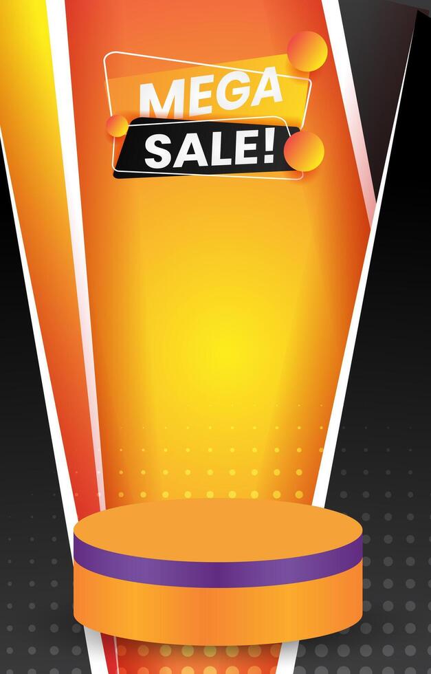 mega sale discount portait template banner with blank space 3d podium for social media feed product sale with abstract gradient orange background design vector