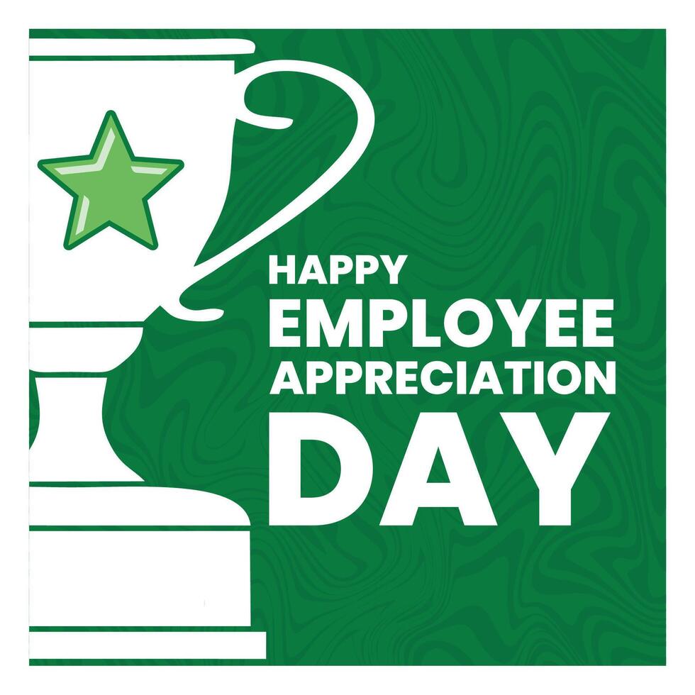 Holiday concept. Happy Employee Appreciation Day with Trophy and Green Star Symbol. vector