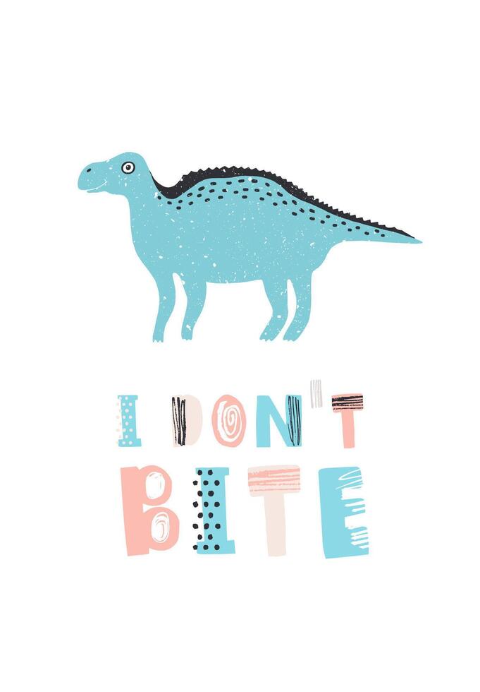 Amusing dinosaur or iguanodon and I Don't Bite message isolated on white background. Funny prehistoric creature, animal or monster. Cute childish illustration for t-shirt print, stamp vector