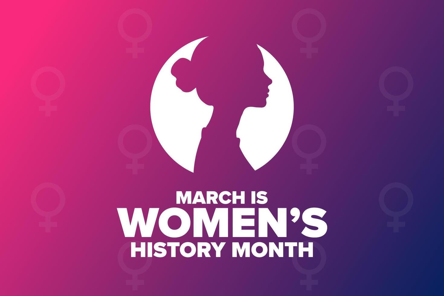 March is National Women s History Month. Holiday concept. Template for background, banner, card, poster with text EPS illustration. vector