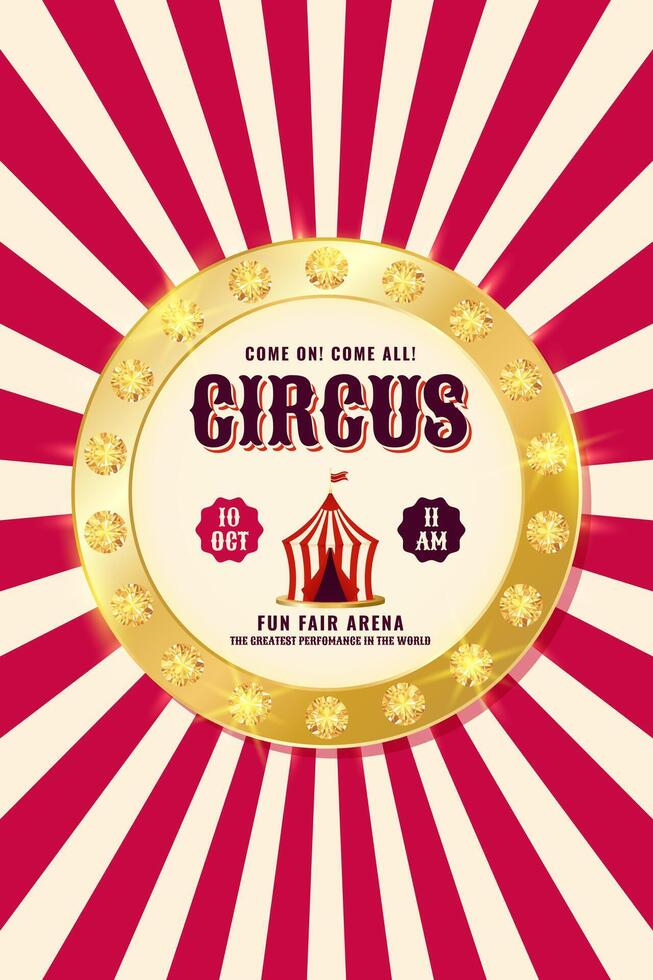 Vintage circus vertical banner with golden frame. Retro background for events, festival, carnival, party, performance and more. illustration vector