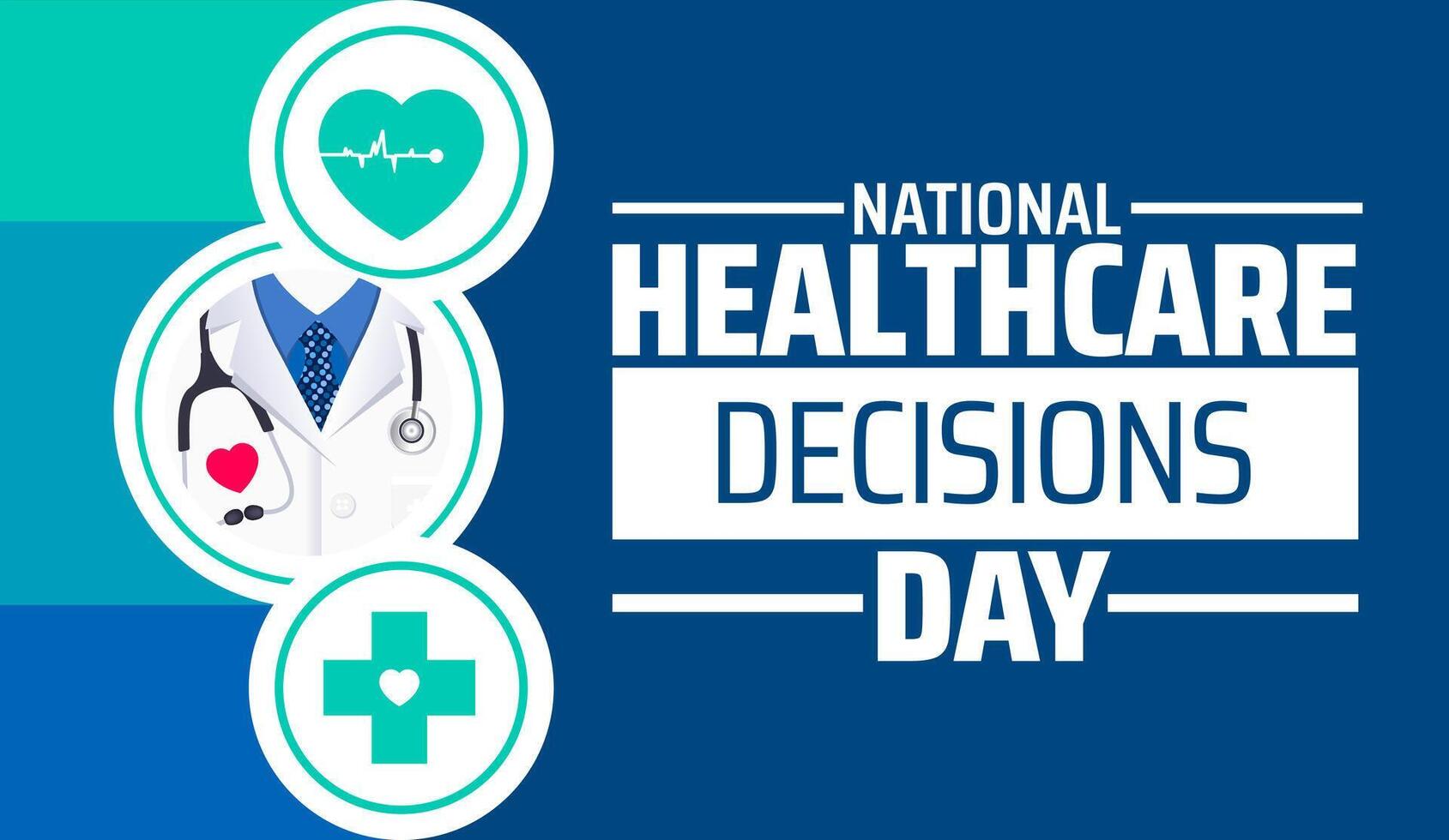 National Healthcare Decisions Day background banner or poster design template. observed every year in April. Holiday concept. vector