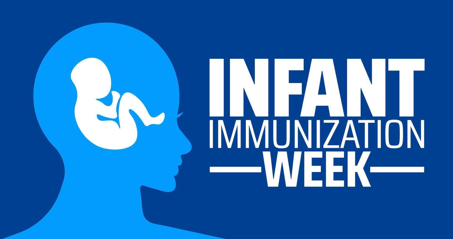 National Infant Immunization Week background banner or poster design vector