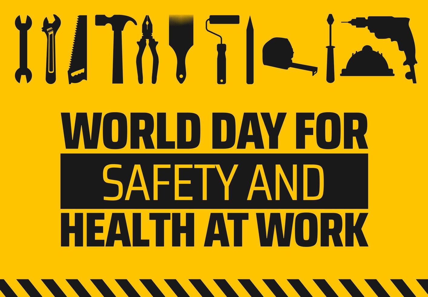 World Day for Safety and Health at Work background banner or poster vector