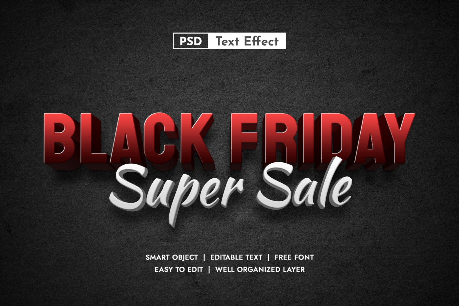Black friday super sale 3d Editable Text Effect, text, sale psd