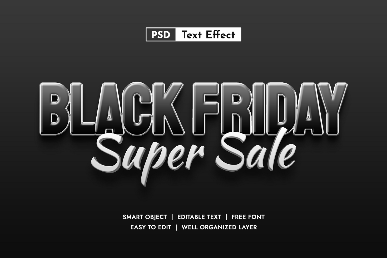 Black friday super sale 3d Editable Text Effect, editable text psd