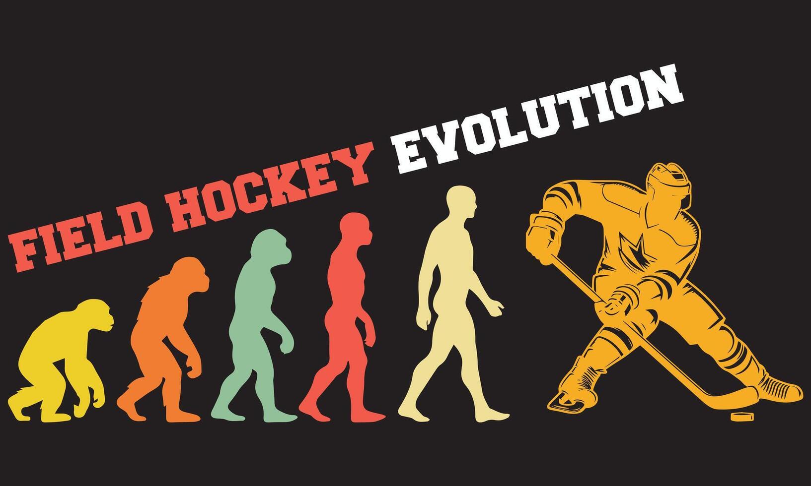 Field Hockey Evolution T-shirt Design, Field Hockey Evolution Design, evolution of man illustration vector