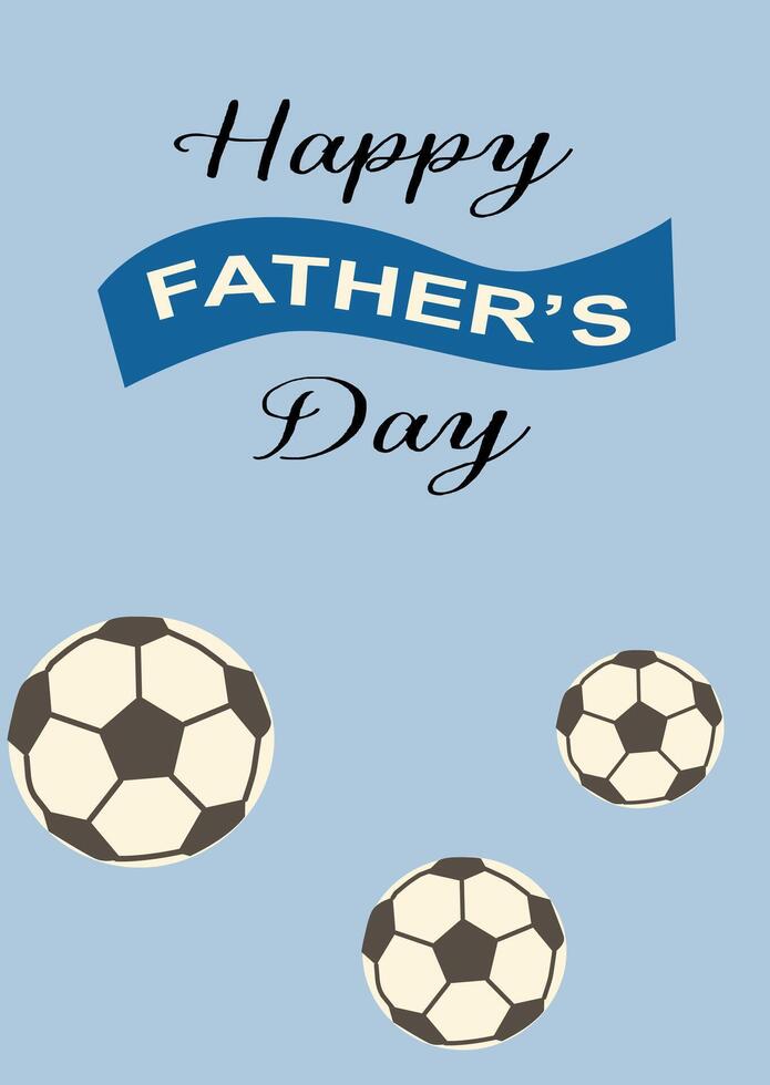 Happy father day card with soccer theme on light blue background vector
