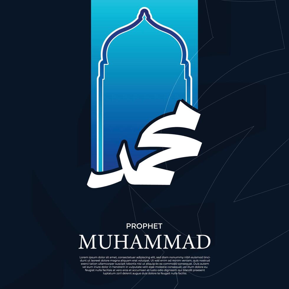 Prophet Muhammad Arabic Calligraphy Illustration with Mosque Arch Blue Background vector